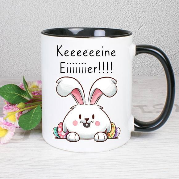 Hase mit Eier hinter sich - Keeeeeeine Eiiiiiiier!!!! - Tasse